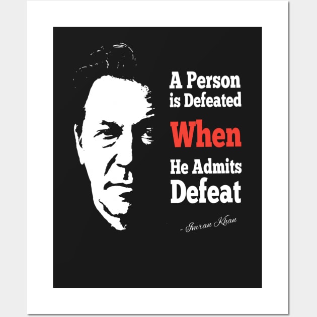 Imran Khan Qoute 2023 Wall Art by Trendi-Design